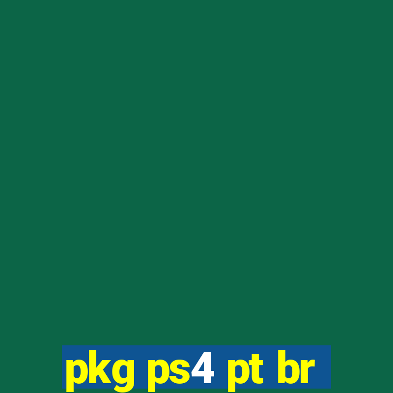 pkg ps4 pt br